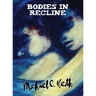 Bodies in Recline