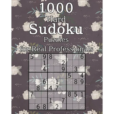 1000 Hard Sudoku Puzzles for Real Professionals: Classic Sudoku - Perfect as a Gift - Sudoku Booklet - incl. Solutions