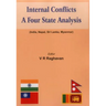 Internal Conflicts: A Four State Analysis (India - Nepal - Sri Lanka - Myanmar)