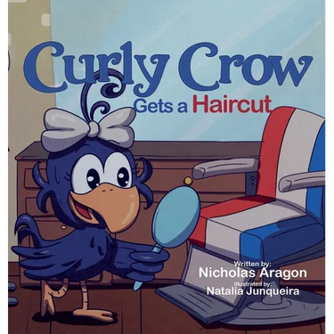 Curly Crow Gets a Haircut: A Children's Book About Identity and Trust for Kids Ages 4-8