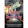 A Nuclear Step Too Far