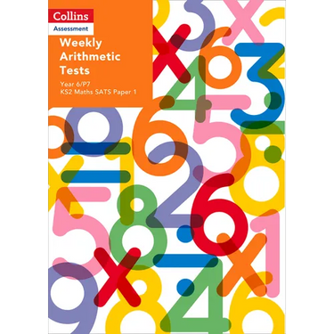 Weekly Arithmetic Tests For Year 6/P7: KS2 Maths SATS Paper 1