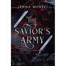 The Savior's Army: A dark fantasy romance