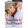 Keep Me in Your Heart