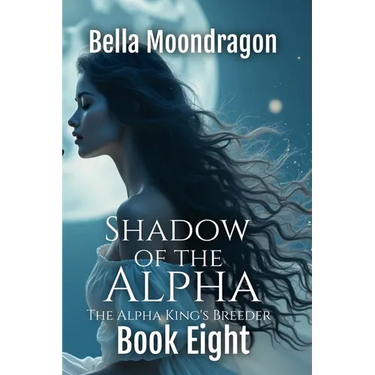 Shadow of the Alpha: The Alpha King's Breeder Book 8