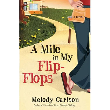 A Mile in My Flip-Flops