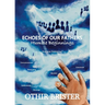 Echoes of Our Fathers