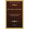 The Chalice of the Heart: Christian Teachings of the Greek Adept 1949