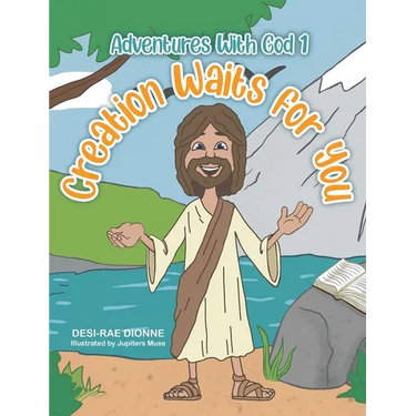 Creation Waits for You
