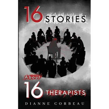 16 Stories About 16 Therapists