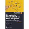 Introduction to Workplace Safety and Health Management: A Systems Thinking Approach (Third Edition)
