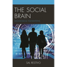 The Social Brain: Sociological Foundations