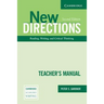 New Directions Teacher's Manual: An Integrated Approach to Reading, Writing, and Critical Thinking