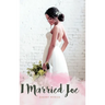 I Married Joe