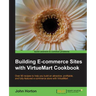 Building Ecommerce Sites with Virtuemart Cookbook