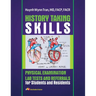 History Taking Skills Physical Examination Labs Test and Referral for Students and Residents