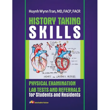 History Taking Skills Physical Examination Labs Test and Referral for Students and Residents