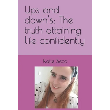 Ups and down's: The truth attaining life confidently