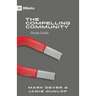 The Compelling Community Study Guide