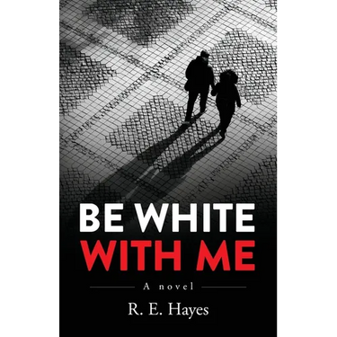 Be White With Me