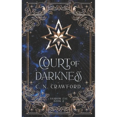 Court of Darkness: A Demons of Fire and Night Novel