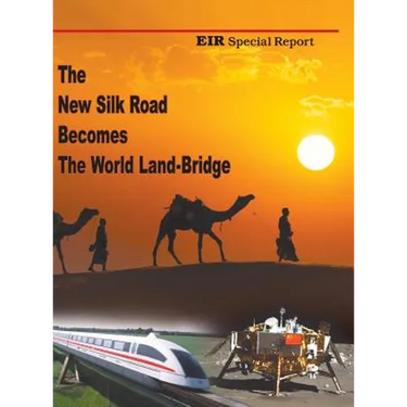 The New Silk Road Becomes The World Land-Bridge