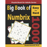 Big Book of Numbrix: 1000 Easy to Hard Puzzles (10x10)