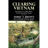 Clearing Vietnam: Anatomy of a U.S. Army Land Clearing Team