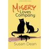 Misery Loves Company