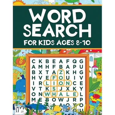 Word Search for Kids Ages 8-10: Word Search Puzzles: Learn New Vocabulary, Use your Logic and Find the Hidden Words in Fun Word Search Puzzles! Activi