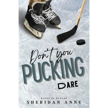 Don't You Pucking Dare