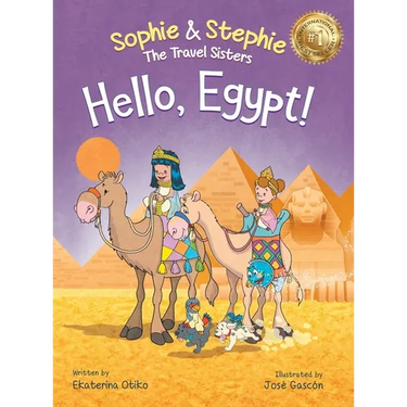 Hello, Egypt!: A Children's Picture Book Thrilling Treasure Hunt Adventure Through Ancient Wonders for Kids Ages 4-8