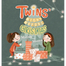Twins' Night Before Christmas: Matilda and Monica