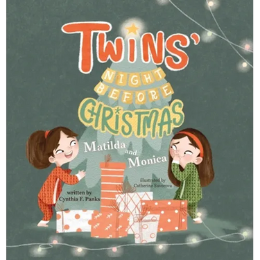 Twins' Night Before Christmas: Matilda and Monica