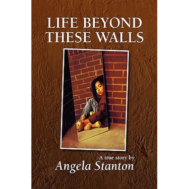 Life Beyond These Walls