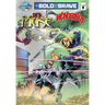 Bold and the Brave #9