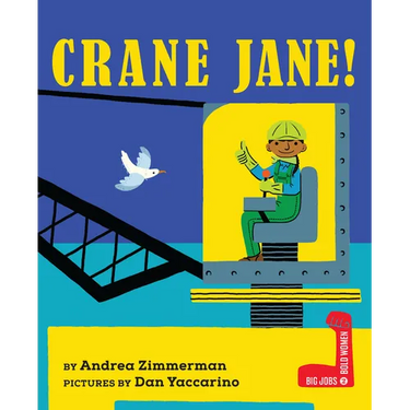 Crane Jane!