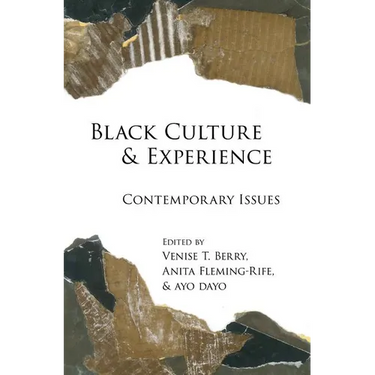Black Culture and Experience: Contemporary Issues