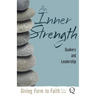 An Inner Strength: Quakers and Leadership