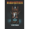 Diablo Returns