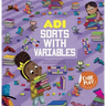 Adi Sorts with Variables