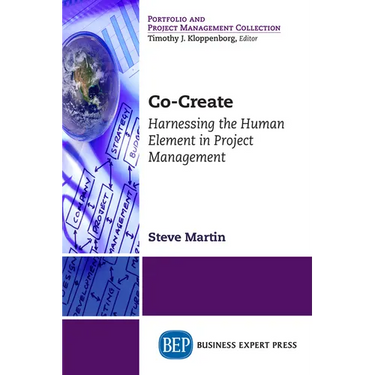 Co-Create: Harnessing the Human Element in Project Management