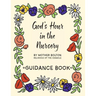 God's Hour in the Nursery: Guidance Book