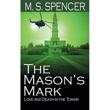 The Mason's Mark: Love and Death in the Tower