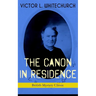 THE CANON IN RESIDENCE (British Mystery Classic): Identity Theft Thriller