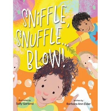 Sniffle, Snuffle ... Blow!