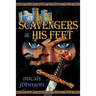 Scavengers at His Feet
