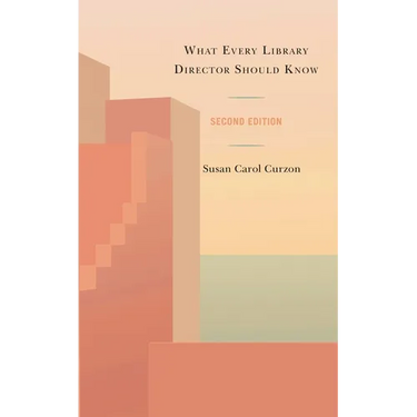 What Every Library Director Should Know