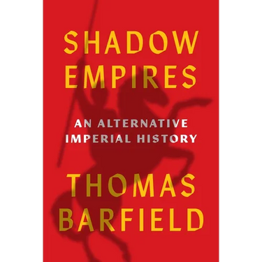 Shadow Empires: An Alternative Imperial History
