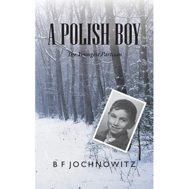 A Polish Boy: The Youngest Partisan